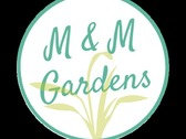 M&M GARDENS